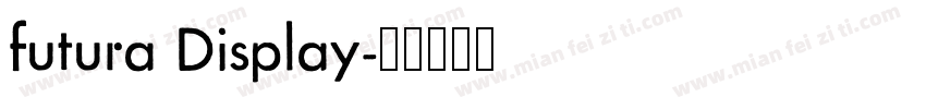 futura Display字体转换